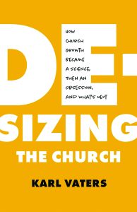 De-Sizing the Church