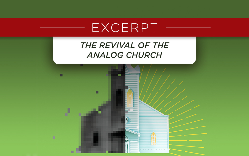 The Analog Church: Why People Are Craving Real Connection