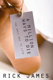 A Million Ways to Die: The Only Way to Live
