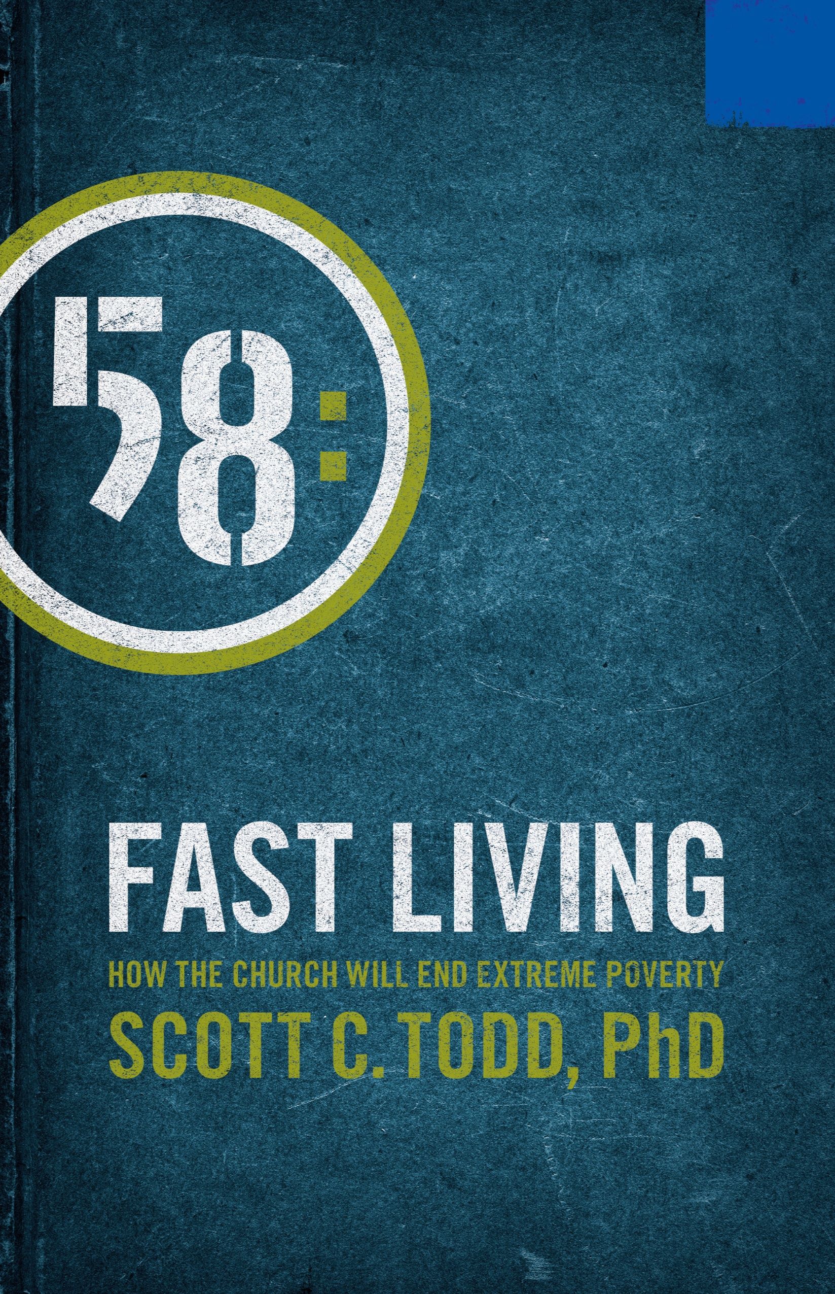 Fast Living: How the Church Will End Extreme Poverty
