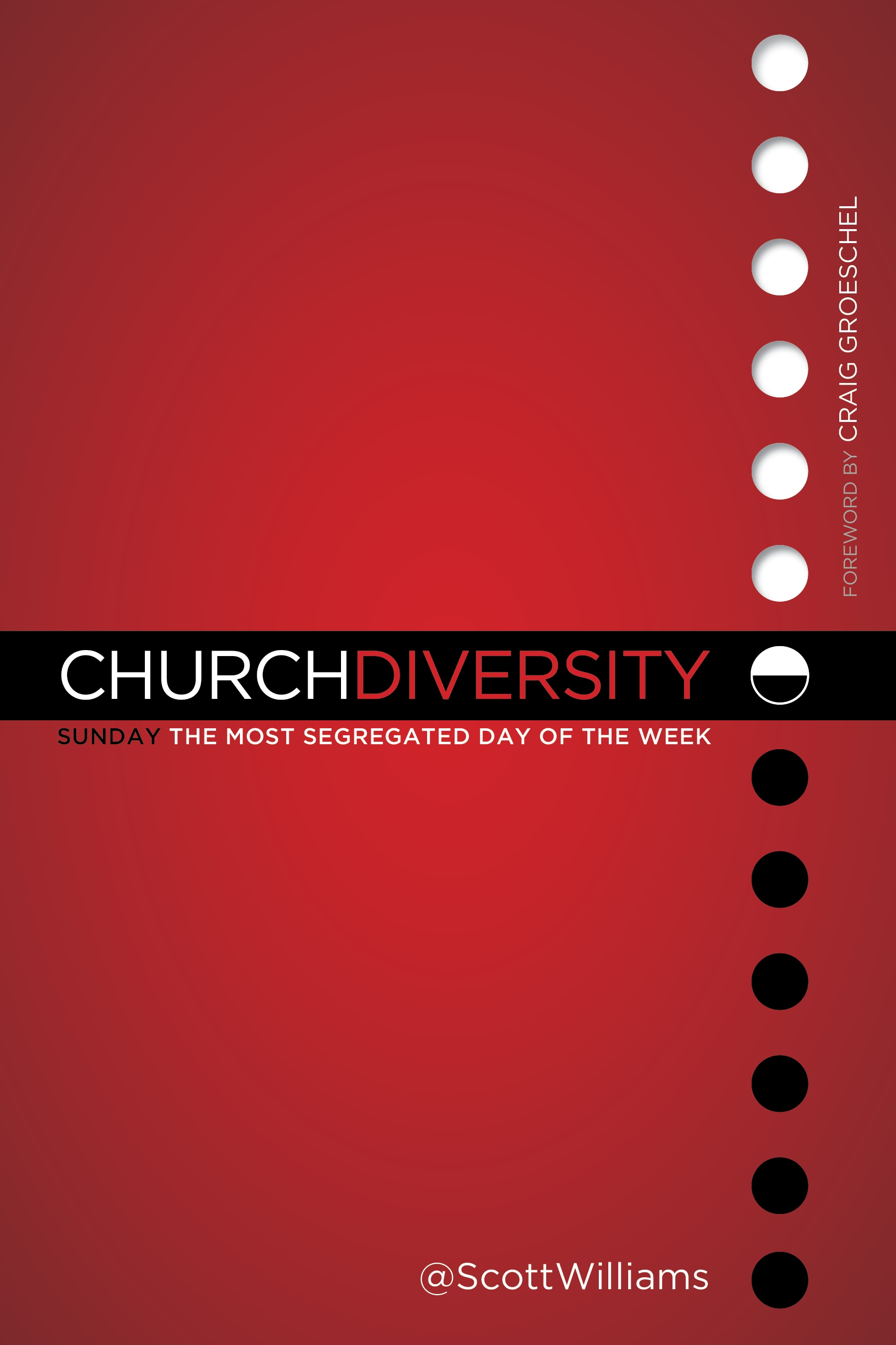 Church Diversity: Sunday—The Most Segregated Day of the Week